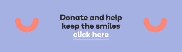 Donate and help keep the smiles, click here.